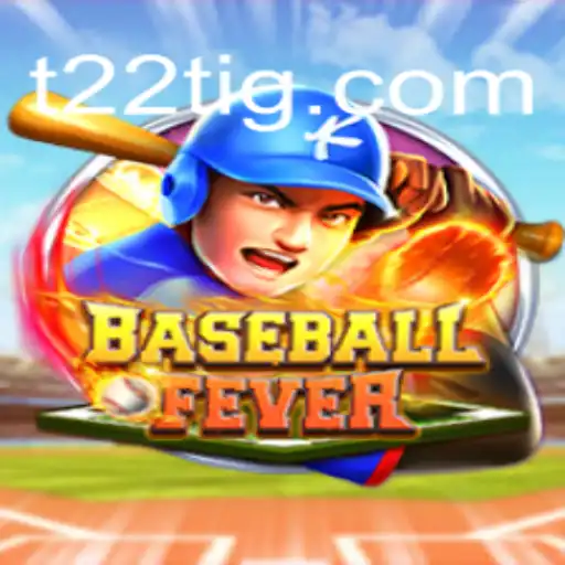 Explorando o Fascinante Mundo de BaseballFever em T22.com